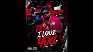 Download lagu Dick waleo- I love you mp3