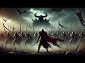 The Last Stand Alone Against All EPIC Songs That Make You Feel Like A WARRIOR Epic Battle Music