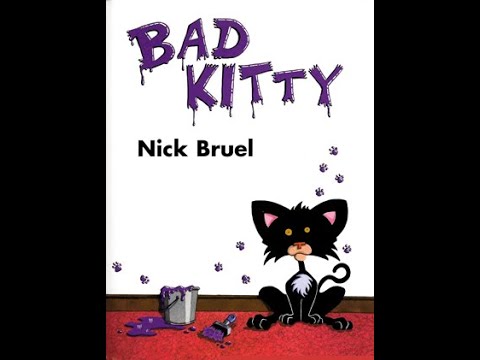 A Bad Kitty ReadAloud by Nick Bruel
