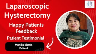 Happy Patient Feedback After Laparoscopy Hysterectomy || Dr. Amita Shah