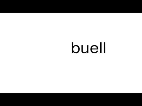 How to pronounce buell