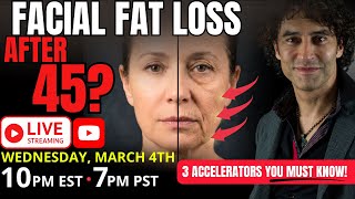 The 3 Things Accelerating Facial Fat Loss and Shifting After 45
