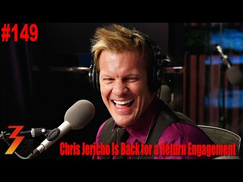 Ep. 149 Chris Jericho Is Back For a Return Engagement