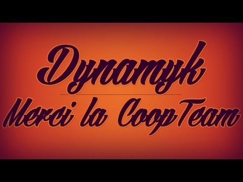 Dynamyk - Merci la CoopTeam | Little Things Parodie