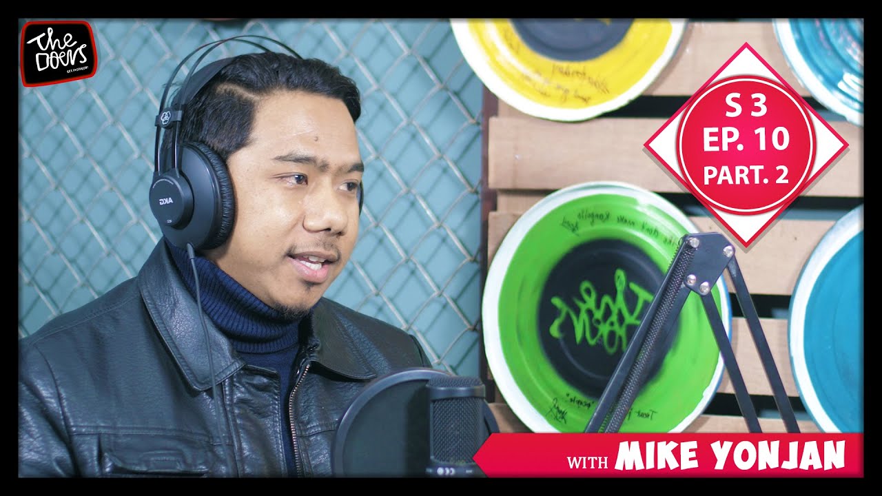 Mike Yonjan II Branding || S3 EP 10 PT 2 || Nepali Podcast