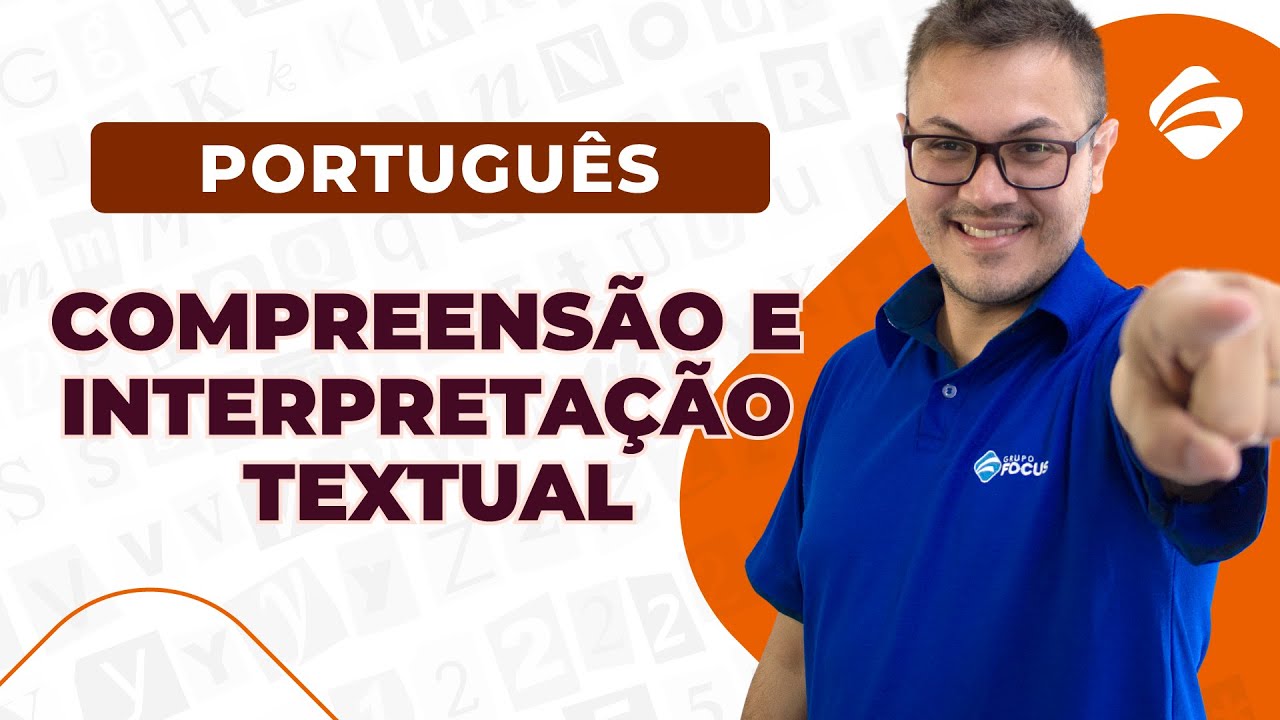 Português: Compreensão e interpretação textual