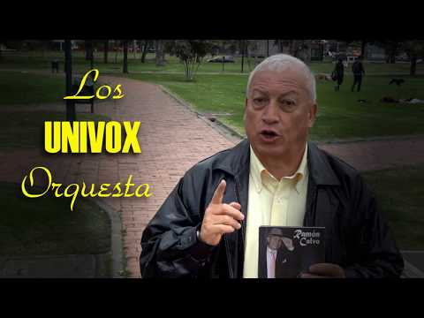 ORQUESTA LOS UNIVOX - RAMÓN CALVO Cantautor Español