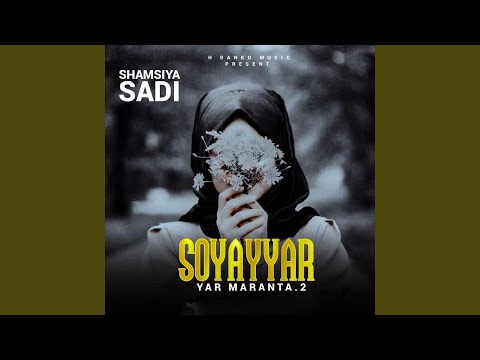 Yar Makaranta 2 (feat. Shamsiyya Sadi)