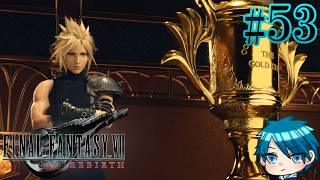 【FF7RB】運命の壁を壊した男たちの物語 #53【蒼乃ユーリ】