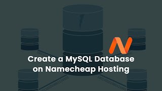 Create a database on Namecheap shared hosting | Create MySQL database in cPanel