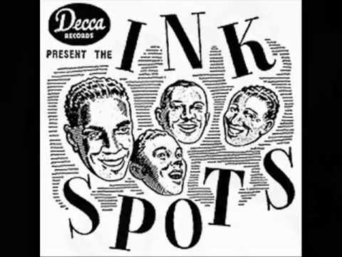 The Ink Spots - Maybe It's All For The Best