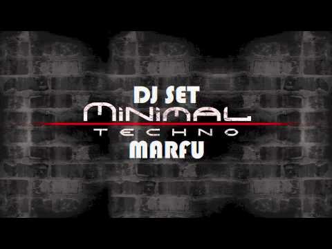 MARFU MINIMAL TECHNO DJ SET 31 MARCH 2012      ⒽⒹ ⓋⒾⒹⒺⓄ