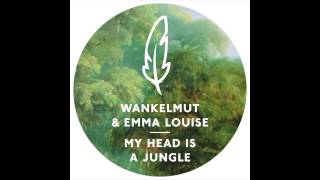 Wankelmut &amp; Emma Louise - My Head Is A Jungle (Kasper Bjorke&#39;s Liquid Lips Remix)