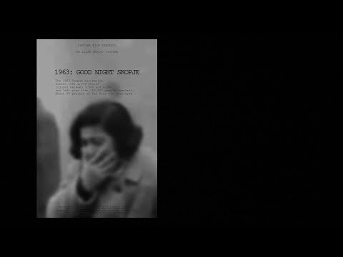 1963: Good night Skopje - Official US Trailer