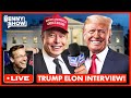 LIVE Right Now: President Trump with Elon Musk EXCLUSIVE Interview from The White House, Libs RAGE🍿