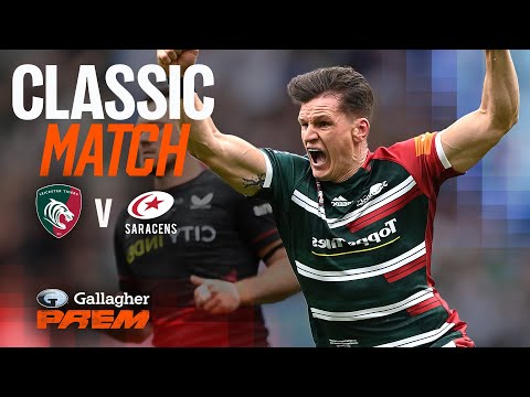 DOWN TO THE WIRE! | Leicester v Saracens - FULL MATCH | Gallagher Prem Final | 2021/22