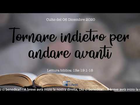 Tornare indietro per andare avanti (1Re 19:1-18)