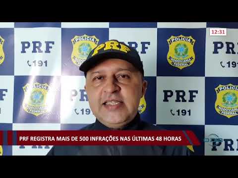 PRF flagra mais de 500 infrações nas rodovias federais no Piauí 01 01 2021