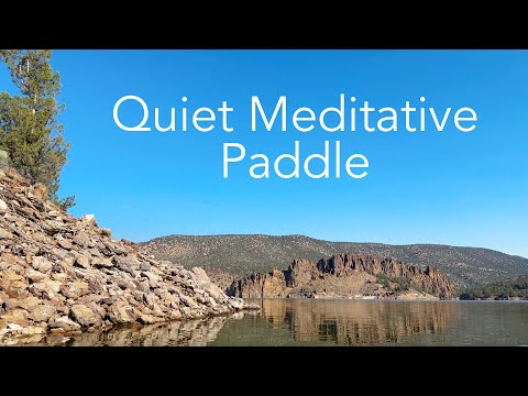 Quiet Meditation   A Paddle Along A Shore of Prineville Reservoir   4K