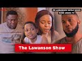 Mr Lawanson Family Show (Full Movies) Season 1