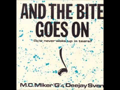M C MIKER 'G' & DEEJAY SVEN - And The Bite Goes On (Mega-Byte Mix) 1988