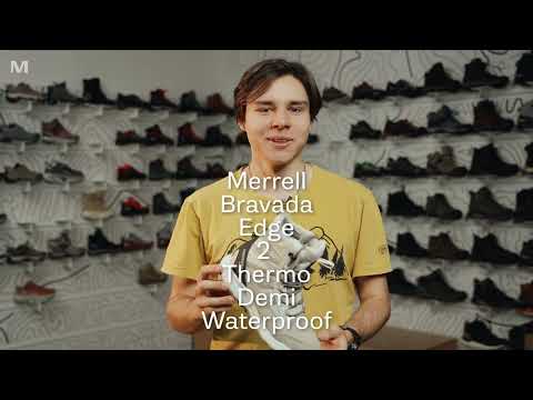 Черевики Merrell Bravada Edge 2 Thermo MID WP та Thermo Demi WP