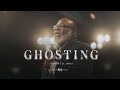 Ghosting Bishop T D Jakes