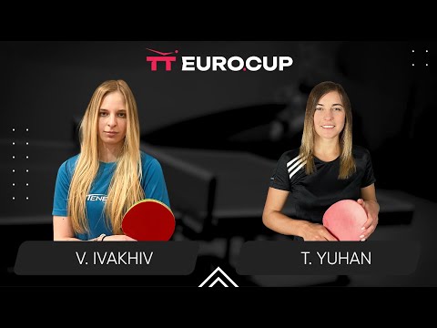 09:30 Valeriia Ivakhiv - Tetiana Yuhan 06.03.2024 TT Euro.Cup Women Ukraine Master. TABLE 3