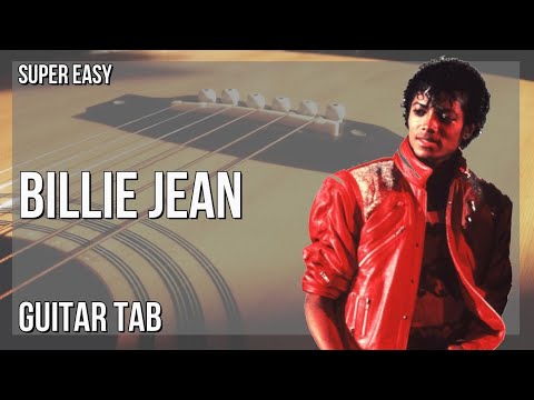 SUPER EASY Guitar Tab: How to play Billie Jean  by Micheal Jackson