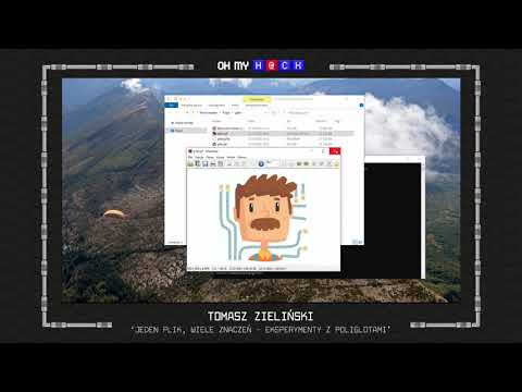 Oh My H@ck 2020 - Tomasz Zieliński - Jeden plik, wiele znaczeń - eksperymenty z poliglotami
