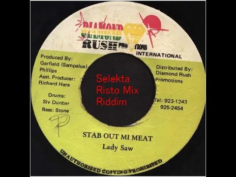 Stab Out The Meat Riddim Mix Skt Risto