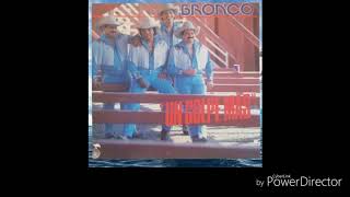 BRONCO  / Con la puerta abierta