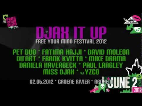 Djax it Up at Free Your Mind Festival 2012 - Trailer