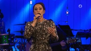 Lisa Nilsson - Vart Du Än Går (Live "Så Mycket Bättre")