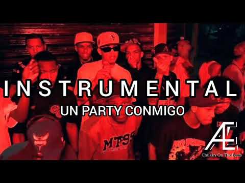 UN PARTY CONMIGO (INSTRUMENTAL) EZZY R FT YOUNG GATILLO TRYPE BEATS DE DEMBOW