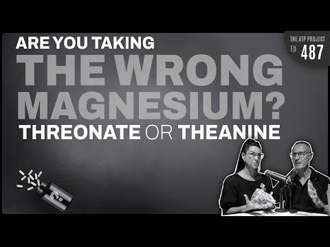 This Is The Magnesium You Need! | The ATP Project 487