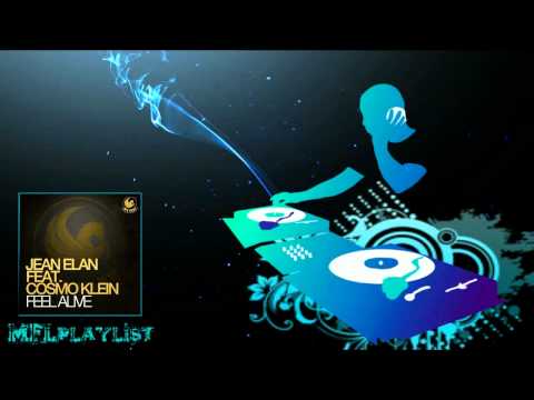 Jean Elan feat. Cosmo Klein - Feel Alive (John Adam Remix)