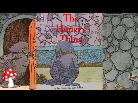 The Hungry Thing by Jan Slepian (Read Aloud) | Storytime (Rhyming)