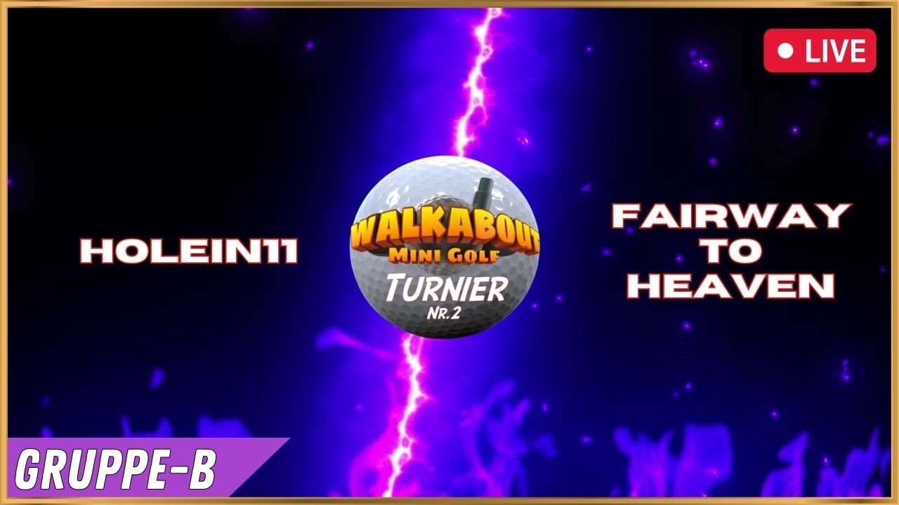 Stocki VR - Gruppe-B | HoleIn11 vs. Fairway to Heaven // 2. Mini Golf Turnier - Live