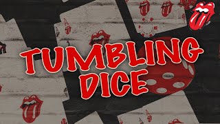 The Rolling Stones - Tumbling Dice [Official Lyric Video]