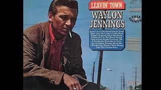 Time To Bum Again , Waylon Jennings , 1966