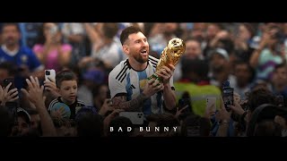 Lionel Messi - 🖤 (Bad Bunny)
