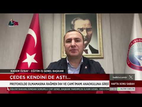 Genel Başkanımız Kadem Özbay, MEB ile Diyanet İşleri Başkanlığı arasında imzalanan ÇEDEŞ Protokolü ile Din Görevlilerinin ana okullarına, ilk ve orta dereceli okullara derse girmeleri ile ilgili Halk Tv`ye açıklamalarda bulundu.31/12/2023 | EĞİTİM İŞ