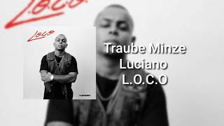 Luciano - Traube Minze ( L.O.C.O )
