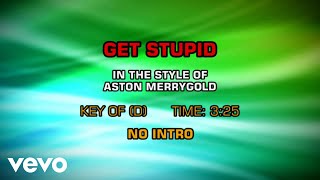 Aston Merrygold - Get Stupid (Karaoke)
