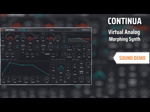 Audio Damage CONTINUA | Virtual Analog Morphing SYNTH | No Talking Just Sound |