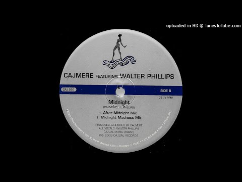 Cajmere Featuring Walter Phillips | Midnight (After Midnight Mix)