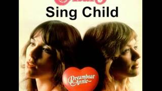 Heart Sing Child Dreamboat Annie