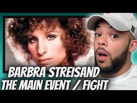 NOW WE'RE TALKIN!| FIRST TIME HEARING Barbra Streisand  - The Main Event/Fight REACTION