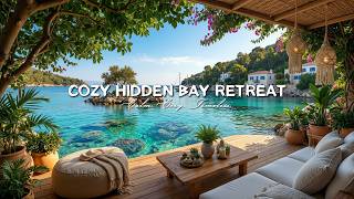 Cozy Hidden Bay Retreat | Soft Lounge Jazz for Calm Summer Relaxation